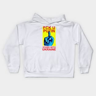 Stand With Ukraine -Fck U Putin Kids Hoodie